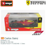 Modelauto 1:18 | Bburago 18-16811SM | Scuderia Ferrari F1-75 2022 #55 - C.Sainz Modelauto 1:18 | Bburago 18-16811SM | Scuderia Ferrari F1-75 2022 #55 - C.Sainz