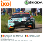 Modelauto 1:43 | IXO-Models RAM809LQ | Skoda Fabia Rally 2 EVO 2021 #30 - G.de Mevius - J.Jalet Modelauto 1:43 | IXO-Models RAM809LQ | Skoda Fabia Rally 2 EVO 2021 #30 - G.de Mevius - J.Jalet