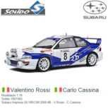 Modelauto 1:18 | Solido 1807403 | Subaru Impreza S5 WRC99 2000 #8 - V.Rossi - C.Cassina Modelauto 1:18 | Solido 1807403 | Subaru Impreza S5 WRC99 2000 #8 - V.Rossi - C.Cassina