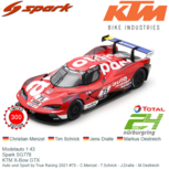 Modelauto 1:43 | Spark SG778 | KTM X-Bow GTX | Auto und Sport by True Racing 2021 #75 - C.Menzel - T.Schrick - J.Dralle - M.Oestreich Modelauto 1:43 | Spark SG778 | KTM X-Bow GTX | Auto und Sport by True Racing 2021 #75 - C.Menzel - T.Schrick - J.Dralle - M.Oestreich