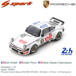 Modelauto 1:18 | Spark 18S863 | Porsche Kremer Racing 934 RSR 1976 #65 - B.Wollek - D.Pironi - M.Charmasson Modelauto 1:18 | Spark 18S863 | Porsche Kremer Racing 934 RSR 1976 #65 - B.Wollek - D.Pironi - M.Charmasson