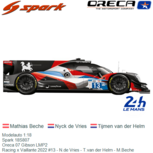 Modelauto 1:18 | Spark 18S807 | Oreca 07 Gibson LMP2 | Racing x Vaillante 2022 #13 - N.de Vries - T.van der Helm - M.Beche Modelauto 1:18 | Spark 18S807 | Oreca 07 Gibson LMP2 | Racing x Vaillante 2022 #13 - N.de Vries - T.van der Helm - M.Beche