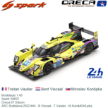 Modelauto 1:43 | Spark S8637 | Oreca 07 Gibson | ARC Bratislava 2022 #44 - B.Viscaal - T.Vautier - M.Konôpka Modelauto 1:43 | Spark S8637 | Oreca 07 Gibson | ARC Bratislava 2022 #44 - B.Viscaal - T.Vautier - M.Konôpka