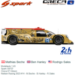 Modelauto 1:43 | Spark S8737 | Oreca 07 Gibson | Nielsen Racing 2023 #14 - M.Beche - B.Hanley - R.Sales Modelauto 1:43 | Spark S8737 | Oreca 07 Gibson | Nielsen Racing 2023 #14 - M.Beche - B.Hanley - R.Sales
