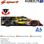 Modelauto 1:43 | Spark S8750 | Oreca 07 Gibson | DKR Engineering 2023 #43 - T.van Rompuy - M.Martin - U.de Wilde Modelauto 1:43 | Spark S8750 | Oreca 07 Gibson | DKR Engineering 2023 #43 - T.van Rompuy - M.Martin - U.de Wilde