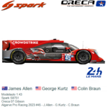 Modelauto 1:43 | Spark S8751 | Oreca 07 Gibson | Algarve Pro Racing 2023 #45 - J.Allen - G.Kurtz - C.Braun Modelauto 1:43 | Spark S8751 | Oreca 07 Gibson | Algarve Pro Racing 2023 #45 - J.Allen - G.Kurtz - C.Braun