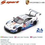 Modelauto 1:87 | Spark 87S160 | Porsche 911 RSR | Team Project 1 2020 #56 - L.ten Voorde - M.Cairoli - E.Perfetti Modelauto 1:87 | Spark 87S160 | Porsche 911 RSR | Team Project 1 2020 #56 - L.ten Voorde - M.Cairoli - E.Perfetti