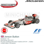 Modelauto 1:43 | Minichamps 530104371 | McLaren Vodafone Mercedes Vodafone 2010 #1 - J.Button Modelauto 1:43 | Minichamps 530104371 | McLaren Vodafone Mercedes Vodafone 2010 #1 - J.Button