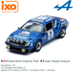 Modelauto 1:43 | IXO-Models RAC365B-LQ | Alpine A310 Gitanes 1976 #2 - M.Espinos Petit - J.Andruet Modelauto 1:43 | IXO-Models RAC365B-LQ | Alpine A310 Gitanes 1976 #2 - M.Espinos Petit - J.Andruet