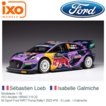 Modelauto 1:18 | IXO-Models 18RMC110.22 | M-Sport Ford WRT Puma Rally1 2022 #19 - S.Loeb - I.Galmiche Modelauto 1:18 | IXO-Models 18RMC110.22 | M-Sport Ford WRT Puma Rally1 2022 #19 - S.Loeb - I.Galmiche