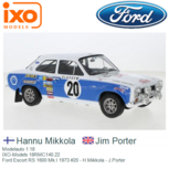 Modelauto 1:18 | IXO-Models 18RMC140.22 | Ford Escort RS 1600 Mk.I 1973 #20 - H.Mikkola - J.Porter Modelauto 1:18 | IXO-Models 18RMC140.22 | Ford Escort RS 1600 Mk.I 1973 #20 - H.Mikkola - J.Porter