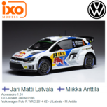 Accessoire 1:24 | IXO-Models 24RAL018B | Volkswagen Polo R WRC 2014 #2 - J.Latvala - M.Anttila Accessoire 1:24 | IXO-Models 24RAL018B | Volkswagen Polo R WRC 2014 #2 - J.Latvala - M.Anttila