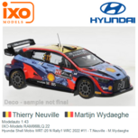 Modelauto 1:43 | IXO-Models RAM868LQ.22 | Hyundai Shell Mobis WRT i20 N Rally1 WRC 2022 #11 - T.Neuville - M.Wydaeghe Modelauto 1:43 | IXO-Models RAM868LQ.22 | Hyundai Shell Mobis WRT i20 N Rally1 WRC 2022 #11 - T.Neuville - M.Wydaeghe