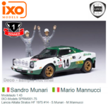 Modelauto 1:43 | IXO-Models SPRM001-75 | Lancia Alitalia Stratos HF 1975 #14 - S.Munari - M.Mannucci Modelauto 1:43 | IXO-Models SPRM001-75 | Lancia Alitalia Stratos HF 1975 #14 - S.Munari - M.Mannucci