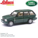 Modelauto 1:43 | Schuco Junior Line 27184 | Land Rover Jeep Groen 2003 Modelauto 1:43 | Schuco Junior Line 27184 | Land Rover Jeep Groen 2003