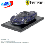 Modelauto 1:18 | BBR Models BBR182235 | Ferrari LaFerrari Aperta Blue Tour de France 2017 Modelauto 1:18 | BBR Models BBR182235 | Ferrari LaFerrari Aperta Blue Tour de France 2017