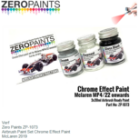 Verf | Zero Paints ZP-1073 | Airbrush Paint Set Chrome Effect Paint | McLaren 2019 Verf | Zero Paints ZP-1073 | Airbrush Paint Set Chrome Effect Paint | McLaren 2019