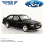 Modelauto 1:43 | Neo Scale Models 44952 | Ford Escort Mk.IV RS Turbo Zwart 1986 Modelauto 1:43 | Neo Scale Models 44952 | Ford Escort Mk.IV RS Turbo Zwart 1986