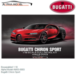 Bouwpakket 1:18 | Alpha Model AM03-0003 | Bugatti Chiron Sport Bouwpakket 1:18 | Alpha Model AM03-0003 | Bugatti Chiron Sport