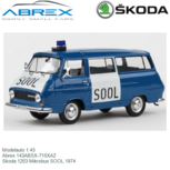Modelauto 1:43 | Abrex 143ABSX-715XA2 | Skoda 1203 Mikrobus SOOL 1974 Modelauto 1:43 | Abrex 143ABSX-715XA2 | Skoda 1203 Mikrobus SOOL 1974