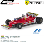 Modelauto 1:18 | GP Replicas GP045C | Scuderia Ferrari 312 T5 1980 #1 - J.Scheckter Modelauto 1:18 | GP Replicas GP045C | Scuderia Ferrari 312 T5 1980 #1 - J.Scheckter