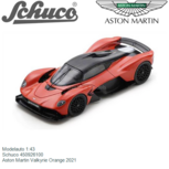 Modelauto 1:43 | Schuco 450926100 | Aston Martin Valkyrie Orange 2021 Modelauto 1:43 | Schuco 450926100 | Aston Martin Valkyrie Orange 2021