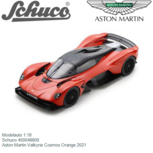 Modelauto 1:18 | Schuco 450048800 | Aston Martin Valkyrie Cosmos Orange 2021 Modelauto 1:18 | Schuco 450048800 | Aston Martin Valkyrie Cosmos Orange 2021