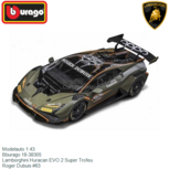 Modelauto 1:43 | Bburago 18-38305 | Lamborghini Huracan EVO 2 Super Trofeu | Roger Dubuis #63 Modelauto 1:43 | Bburago 18-38305 | Lamborghini Huracan EVO 2 Super Trofeu | Roger Dubuis #63