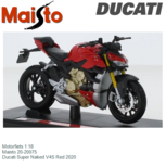 Motorfiets 1:18 | Maisto 20-20075 | Ducati Super Naked V4S Red 2020 Motorfiets 1:18 | Maisto 20-20075 | Ducati Super Naked V4S Red 2020