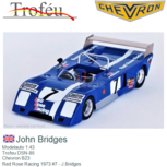 Modelauto 1:43 | Trofeu DSN-85 | Chevron B23 | Red Rose Racing 1973 #7 - J.Bridges Modelauto 1:43 | Trofeu DSN-85 | Chevron B23 | Red Rose Racing 1973 #7 - J.Bridges