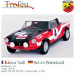 Modelauto 1:43 | Trofeu DSN-87 | Abarth Fiat 124 1973 #4 - A.Warmbold - J.Todt Modelauto 1:43 | Trofeu DSN-87 | Abarth Fiat 124 1973 #4 - A.Warmbold - J.Todt