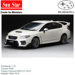 Modelauto 1:18 | Sunstar 5556 | Subaru Impreza WRX STI (207) | Metallic White 2018 Modelauto 1:18 | Sunstar 5556 | Subaru Impreza WRX STI (207) | Metallic White 2018