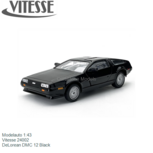 Modelauto 1:43 | Vitesse 24002 | DeLorean DMC 12 Black Modelauto 1:43 | Vitesse 24002 | DeLorean DMC 12 Black