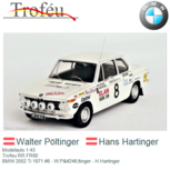 Modelauto 1:43 | Trofeu RR.FR60 | BMW 2002 Ti 1971 #8 - W.Pöltinger - H.Hartinger Modelauto 1:43 | Trofeu RR.FR60 | BMW 2002 Ti 1971 #8 - W.Pöltinger - H.Hartinger