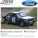 Modelauto 1:43 | Vitesse 42385 | Ford Escort RS 1800 Mk.III Monster 2008 #10 - A.Gelsomino - K.Block Modelauto 1:43 | Vitesse 42385 | Ford Escort RS 1800 Mk.III Monster 2008 #10 - A.Gelsomino - K.Block