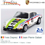 1:43 | Trofeu DSN-119 | Porsche 911 S GT2.0 1969 #41 - Y.Deprez - J.Gaban 1:43 | Trofeu DSN-119 | Porsche 911 S GT2.0 1969 #41 - Y.Deprez - J.Gaban