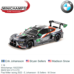 1:18 | Minichamps 155222001 | BMW M4 GT3 GTD | Paul Miller racing 2022 - E.Johansson - B.Sellers - M.Snow 1:18 | Minichamps 155222001 | BMW M4 GT3 GTD | Paul Miller racing 2022 - E.Johansson - B.Sellers - M.Snow