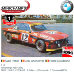 1:18 | Minichamps 155742612 | BMW LUIGI 3.0 1974 #12 - A.Peltier - J.Xhenceval - P.Dieudonné 1:18 | Minichamps 155742612 | BMW LUIGI 3.0 1974 #12 - A.Peltier - J.Xhenceval - P.Dieudonné