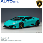 Modelauto 1:18 | Autoart 79211 | Lamborghini Huracan EVO Blu Glauco Modelauto 1:18 | Autoart 79211 | Lamborghini Huracan EVO Blu Glauco