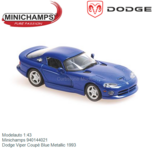 Modelauto 1:43 | Minichamps 940144021 | Dodge Viper Coupé Blue Metallic 1993 Modelauto 1:43 | Minichamps 940144021 | Dodge Viper Coupé Blue Metallic 1993
