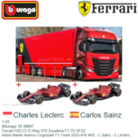 1:43 | Bburago 18-36847 | Ferrari IVECO S-Way 570 Scuderia F1-75 SF22 | Aston Martin Aramco Cognizant F1 Team 2023 #16 #55 - C.Sainz - C.Leclerc 1:43 | Bburago 18-36847 | Ferrari IVECO S-Way 570 Scuderia F1-75 SF22 | Aston Martin Aramco Cognizant F1 Team 2023 #16 #55 - C.Sainz - C.Leclerc