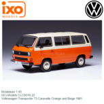 Modelauto 1:43 | IXO-Models CLC501N.22 | Volkswagen Transporter T3 Caravelle Orange and Beige 1981 Modelauto 1:43 | IXO-Models CLC501N.22 | Volkswagen Transporter T3 Caravelle Orange and Beige 1981