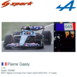 1:18 | Spark 18S960 | BWT Alpine Formula One Team A523 2023 #10 - P.Gasly 1:18 | Spark 18S960 | BWT Alpine Formula One Team A523 2023 #10 - P.Gasly