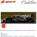 1:43 | Spark US328 | Cadillac Dpi-V.R | Miller Motorsport 2022 #5 - T.Vautier - L.Duval - R.Westbrook - B.Keating 1:43 | Spark US328 | Cadillac Dpi-V.R | Miller Motorsport 2022 #5 - T.Vautier - L.Duval - R.Westbrook - B.Keating