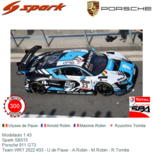 Modelauto 1:43 | Spark SB515 | Porsche 911 GT3 | Team WRT 2022 #33 - U.de Pauw - A.Robin - M.Robin - R.Tomita Modelauto 1:43 | Spark SB515 | Porsche 911 GT3 | Team WRT 2022 #33 - U.de Pauw - A.Robin - M.Robin - R.Tomita