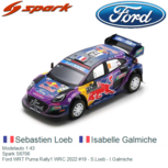 Modelauto 1:43 | Spark S6706 | Ford WRT Puma Rally1 WRC 2022 #19 - S.Loeb - I.Galmiche Modelauto 1:43 | Spark S6706 | Ford WRT Puma Rally1 WRC 2022 #19 - S.Loeb - I.Galmiche