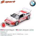 Modelauto 1:43 | Spark SF145 | Reseau BMW France M1 1983 #3 - B.Béguin - J.Lenne Modelauto 1:43 | Spark SF145 | Reseau BMW France M1 1983 #3 - B.Béguin - J.Lenne