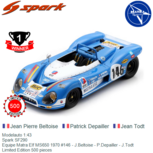 Modelauto 1:43 | Spark SF290 | Equipe Matra Elf MS650 1970 #146 - J.Beltoise - P.Depailler - J.Todt Modelauto 1:43 | Spark SF290 | Equipe Matra Elf MS650 1970 #146 - J.Beltoise - P.Depailler - J.Todt
