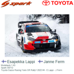 Modelauto 1:43 | Spark S6712 | Toyota Gazoo Racing Yaris GR Rally1 2022 #4 - E.Lappi - J.Ferm Modelauto 1:43 | Spark S6712 | Toyota Gazoo Racing Yaris GR Rally1 2022 #4 - E.Lappi - J.Ferm