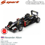 1:43 | Spark SA238 | Dallara F3 2015 #17 - A.Albon 1:43 | Spark SA238 | Dallara F3 2015 #17 - A.Albon